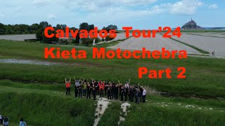 Calvados Tour 2024 Part 2 [upl. by Ormsby780]