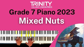 TRINITY Grade 7 Piano 2023  Mixed Nuts from Spy x Family Fujihara arr Human [upl. by Eimiaj449]