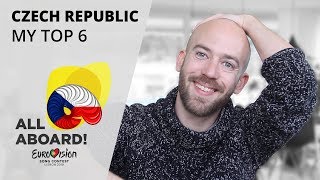 Czech Republic – My Top 6 – Eurovision 2018 [upl. by Steffi]