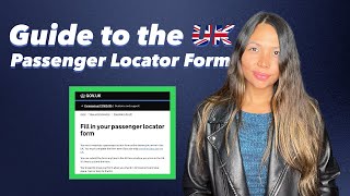 How to get the UK Passenger Locator Form in 7 minutes 2021 [upl. by Yenterb387]