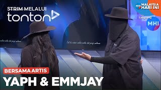 CLIP MHI 3 Oct 2024 Bersama Artis YAPH amp EmmJay  Tonton [upl. by Sankey]