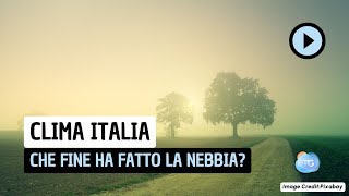 Autunno in Italia che fine ha fatto la nebbia [upl. by Godbeare]