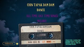 chin tapak dam dam dance song [upl. by Madelina]