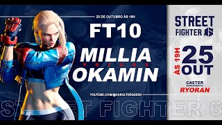 STREET FIGHTER 6 FT10 Millia vs Okamin  Caster RyoranFGC [upl. by Gaiser]