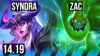 SYNDRA vs ZAC MID  58k DMG 4k comeback 17410 Godlike 500 games  EUW Challenger  1419 [upl. by Lareine113]