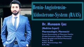 Renin Angiotensin Aldosterone System  RAAS by Dr Munaam Ijaz [upl. by Hildick]