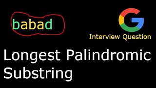 Leetcode 5 Longest Palindromic Substring [upl. by Yanad]