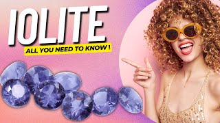 IOLITE • Everything You Need to Know About this Fascinating Gemstone [upl. by Geneva]