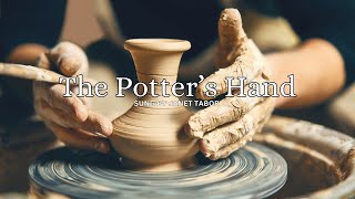 The Potters Hand Song and Lyrics [upl. by Haelam]