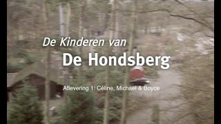 Kinderen van De Hondsberg in 2011 deel 1 [upl. by Kurtz894]