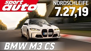 BMW M3 CS  Nordschleife HOT LAP 72719 min  sport auto Supertest [upl. by Anaerda538]