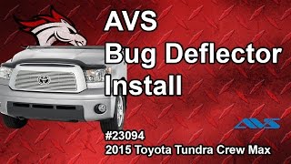 AVS Bug Deflector Shield Install 15 Toyota Tundra Crew Max [upl. by Blanca]