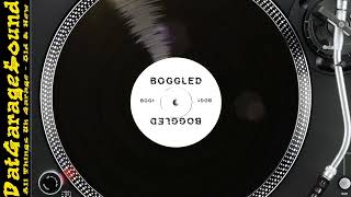 Unknown Artist ‎– Boggled Mix 1 – BOG1 [upl. by Janifer]