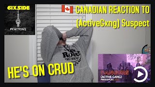 CANADIAN REACTION TO ACTIVEGXNG SUSPECT  TEST MY TEMPER [upl. by Bedad]