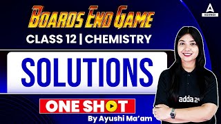 Solutions Class 12  One Shot  Chemistry  By Ayushi Maam [upl. by Ruhl150]