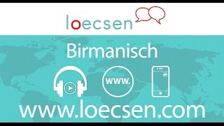 BirmanischDeutsch Audiokurs 400 nach Themen geordnete Ausdrucke um auf Reisen [upl. by Neenwahs]