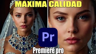 Como exportar con la máxima calidad en Premiere Pro [upl. by Gratianna]