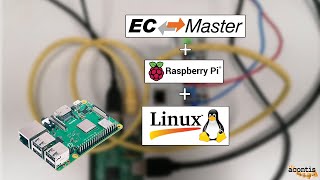 ECMaster Tutorial Getting Started with EtherCAT on Raspberry Pi 3 Running Linux [upl. by Tyrus991]