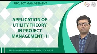 Application of Utility Theory in Project ManagementII [upl. by Andie]