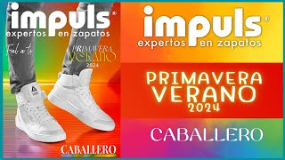 IMPULS Caballero Primavera Verano 2024 [upl. by Natika]