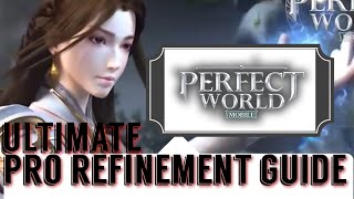 ULTIMATE SECRET REFINEMENT AND ENHANCEMENT GUIDE 15 THE CHEAPEST WAY POSSIBLE PERFECT WORLD MOBILE [upl. by Parry]