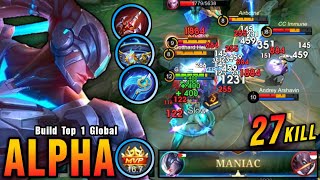 27 Kills  MANIAC One Hit Build Alpha 100 True Damage  Build Top 1 Global Alpha  MLBB [upl. by Bresee]