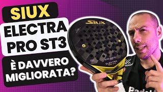 Siux ELECTRA PRO ST3  Meglio o peggio di ST2 [upl. by Macdougall95]