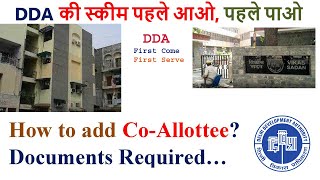 DDA Add CoAllottee I How to add CoAllottee I DDA First Come first Serve DDA CoAllottee कैसे जोड़े [upl. by Enairda]