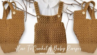 How To Crochet A Baby Romper [upl. by Enilraep]