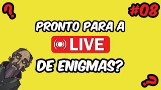 PRONTO PARA A LIVE DE ENIGMAS 6 HORAS DOS MELHORES ENIGMAS [upl. by Vincent155]