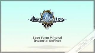 Toram Online Spot Farm Mineral Material Refine [upl. by Junno]