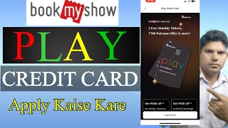 BookMyShow Play Credit Card  RBL Pay Credit Card  BookMyShow credit card apply [upl. by Sanfo202]