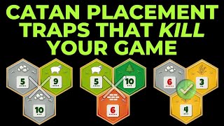 Learn The Catan Placement Traps That Kill Your Games [upl. by Imoyaba]