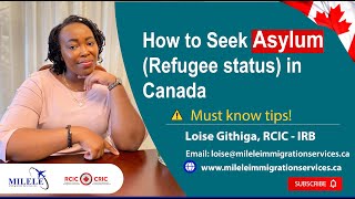 Essential Tips for Claiming Asylum in Canada Your Guide to Refugee Status [upl. by Hagen]