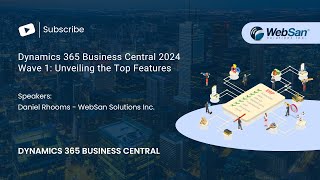 Dynamics 365 Business Central 2024 Wave 1 Unveiling the Top Features [upl. by Ynnej]