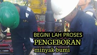 PENGEBORAN MINYAK BUMI [upl. by Neeloj942]