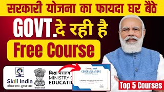 Top 5 Online FREE Course by Govt  Free Courses by Govt  Free Online Course with certificate [upl. by Battista963]