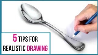 5 Tips for Drawing Realistically  Drawing Advice for Beginners [upl. by Nnylorac]