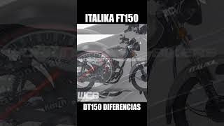 ITALIKA FT150 y DT150 Diferencias 🇲🇽 shorts motos 150cc [upl. by Erehc]