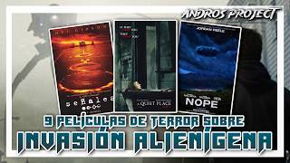 9 Películas de Terror sobre Invasión Alienígena  Andros Project [upl. by Hametaf]