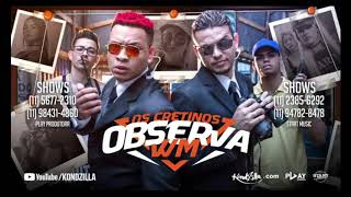 Os Cretinos e MC WM  Observa KondZilla [upl. by Yecal686]