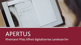 APERTUS – RheinlandPfalz öffnet digitalisiertes Landesarchiv [upl. by Ihp]