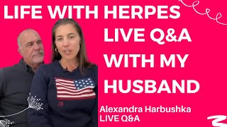 How me and my Husband Manage our Marriage with my Herpes Diagnosis amp more  Live QampA 6202022 [upl. by Modnarb197]