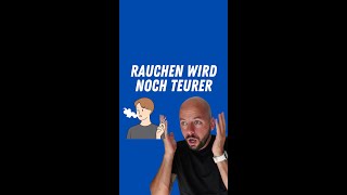 Rauchen wird in 2025 noch teurer 😳 Bist du Raucher🤔 [upl. by Chesna]