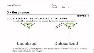 Organic Chemistry Notes 31 Localized vs Delocalized Electrons [upl. by Pump723]