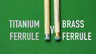 144 Titanium Ferrule v Brass Ferrule [upl. by Stiles181]