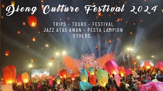 DIENG Culture Festival 2024 Tours [upl. by Richers347]