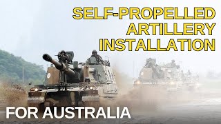 The Republic of Korea has begun assembling K9 howitzers AS9 Huntsman for Australia [upl. by Noillid]