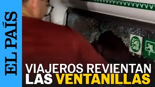 ESPAÑA  Viajeros de un tren revientan las ventanillas por el calor tras dos horas parados  EL PAÍS [upl. by Imoyaba291]