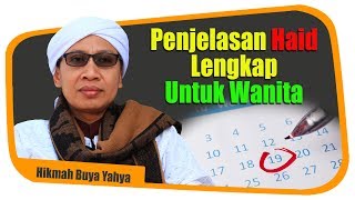 Penjelasan Haid Lengkap Untuk Wanita  Hikmah Buya Yahya [upl. by Ykcul372]